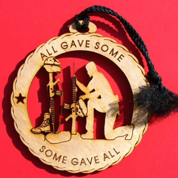 All Gave Some - Some Gave All Ornament